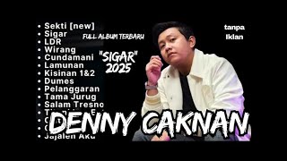 Download Lagu Full Album Denny Caknan Terbaru Paling Hits 2025 Viral (Tanpa Iklan) MP3