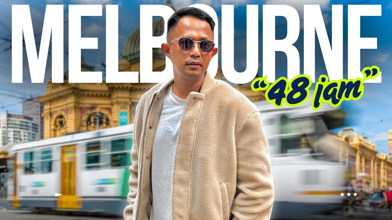 “2 Hari di Melbourne: Itinerary Lengkap & Tips Hemat Liburan!”