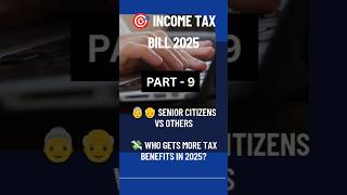 👴 Senior Citizen Tax Benefits| Budget 2025 Explained with Example| Income Tax India #incometax #tax