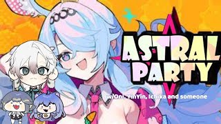 {🔴live} [ astral party ] game cung nguoi cuti @YJYin @ichikahiroe