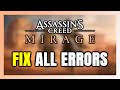 How to FIX Assassin's Creed Mirage All Errors