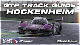 iRacing GTP Track Guide | Hockenheim | 2025 Season 3 Week 11