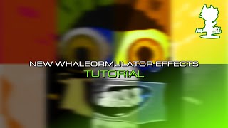 New Whaleormulator Effects | Ver. 21-19 || Tutorial