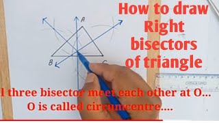 How to draw right bisectors of triangle ?