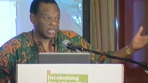 Decolonising Universities - Molefi Kete Asante