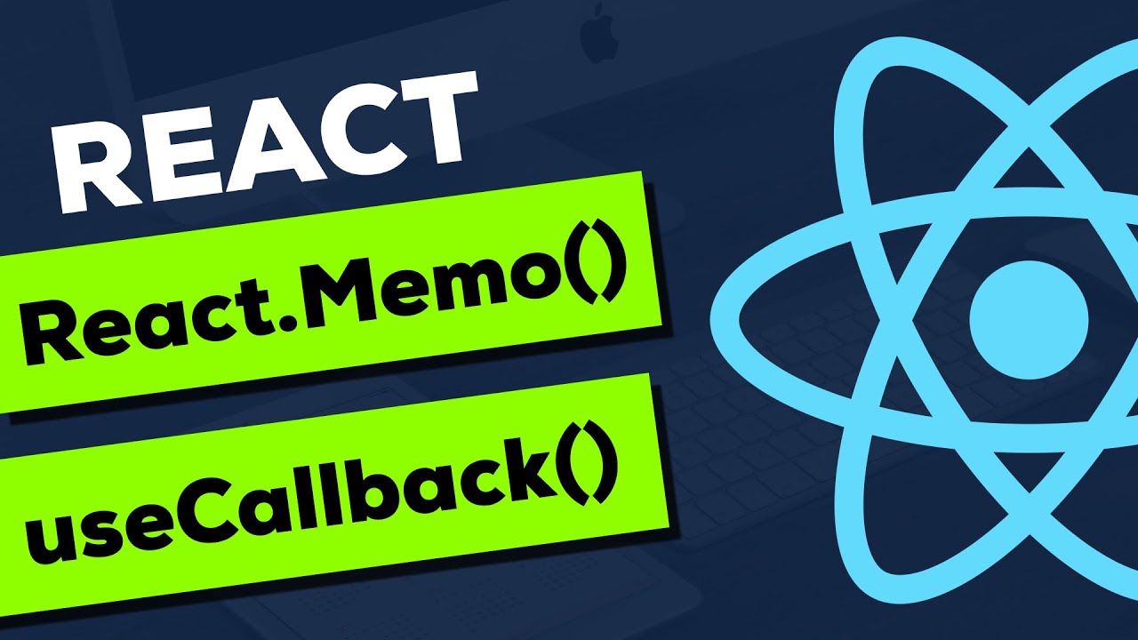 Que rayos es React.memo, useCallback y como se utilizan. - YouTube