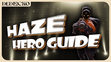 How does HAZE work?! | Deadlock Hero Breakdown