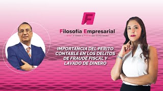 Cadefi | Importancia del Perito Contable en los Delitos de Fraude Fiscal y Lavado de dinero | FE