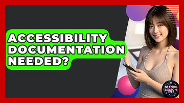 Accessibility Documentation Needed? - Graphic Design Nerd
