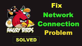 How To Fix Angry Birds App Network & Internet Connection Error in Android Mobile screenshot 3