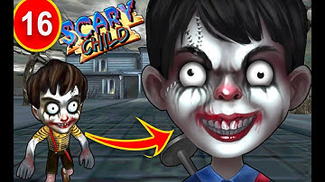 Scary Child- All Levels- Gameplay Walkthrough Last  PART complete  (iOS, Android) #Passris Gaming