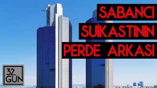 Sabancı Suikastının Perde Arkası 9 Ocak 1996 32. Gün Arşivi