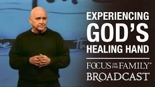 Experiencing God's Healing Hand  Duane Miller