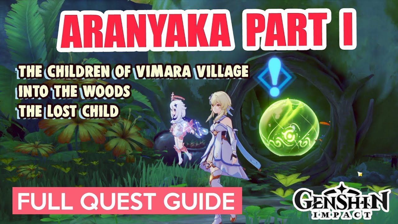 how-to-aranyaka-part-i-into-the-woods-the-lost-child-full-quest