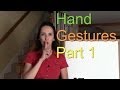 Hand Gestures (1/2) - American Culture & English Vocabulary