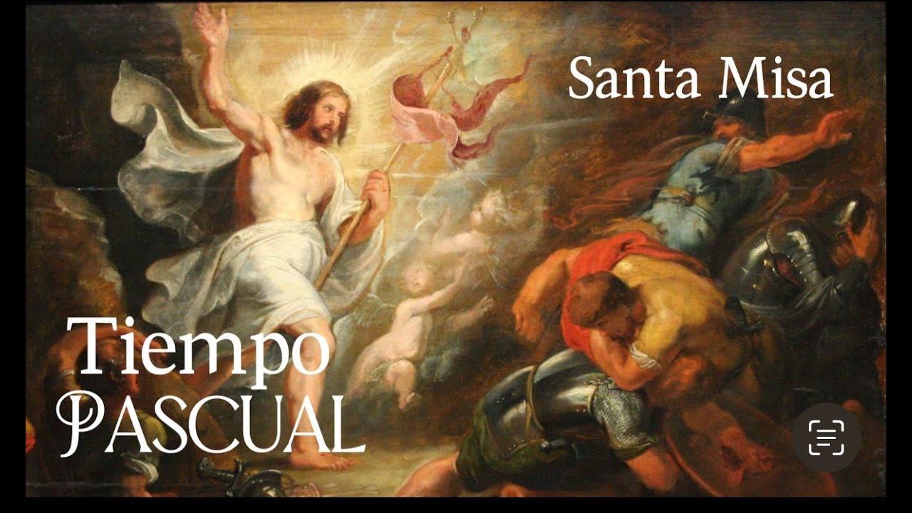 Santa Misa 14/04/2024 :  III Domingo de Pascua.