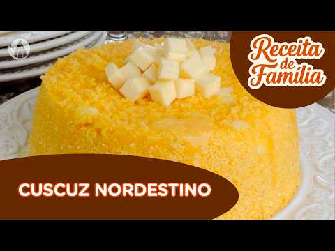 NORTHEASTERN CUSCUZ | Family Recipe