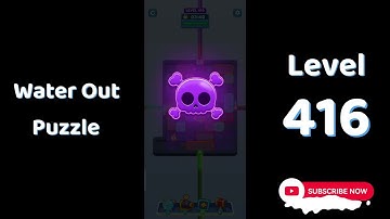 Water Out Puzzle Level 416 Walkthrough 💧 | Step-by-Step Solution | SolutionGuruji