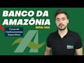 Concurso Banco da Amazônia (BASA) - Edital 2022 - Curso de Conhecimentos Específicos