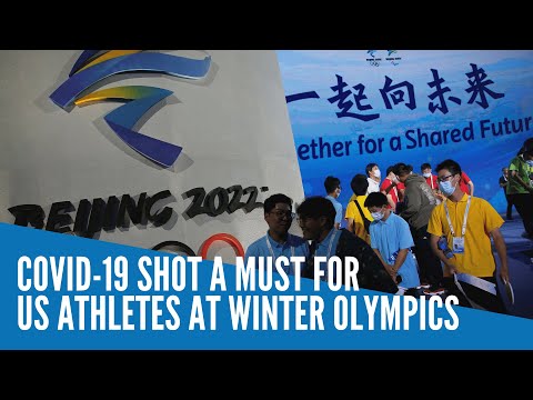 COVID-19 shot a must for US athletes at Winter Olympics