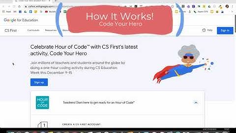 Google for Edu CS First "Code Your Hero"