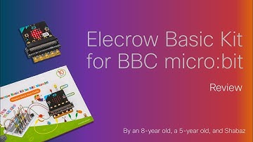 Elecrow Basic Kit for BBC micro:bit - Review