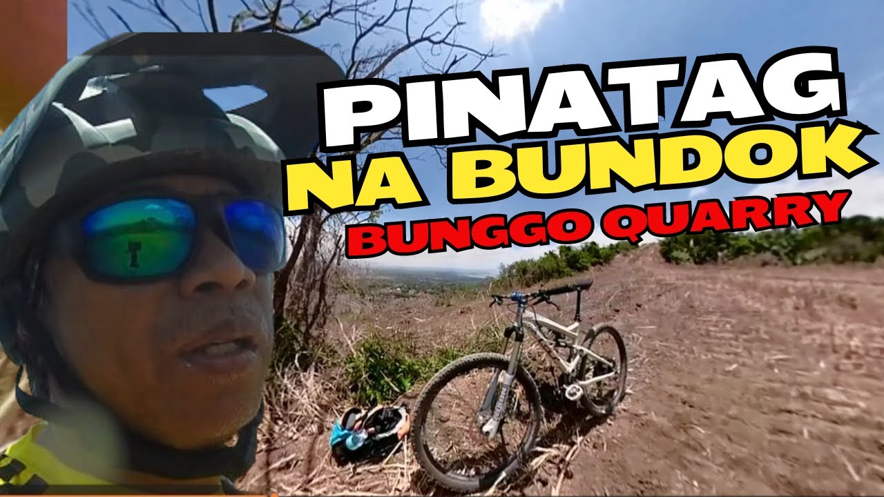 PINATAG NA BUNDOK , UPHILL RIDE,BUNGGO QUARRY,CALAMBA EP[ 105 ] - YouTube