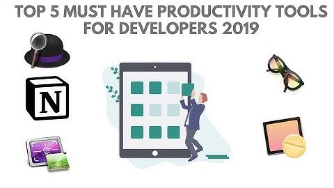 Top 5 MUST HAVE Productivity Tools for Developers 2019 | #TechRally