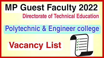 MP Guest faculty polytechnic & engineer college vacancy list 2022