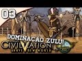 Civilization V 03 Mil Cidades Zulus Gameplay Portugus Civilization V 03 Mil Cidades Zulus Gameplay Portugus