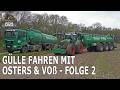 Osters &amp; Voß bei der Arbeit | Gülle fahren 2026 | Landwirtschaft 2026 | Landtechnik 2026 | Farming