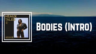 Jazmine Sullivan - Bodies (Intro) (Lyrics)