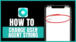 How to change the user agent string in Mint Browser