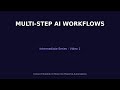 Multi-Step AI Automation Workflows: Connect Multiple Tools Into Powerful Automations