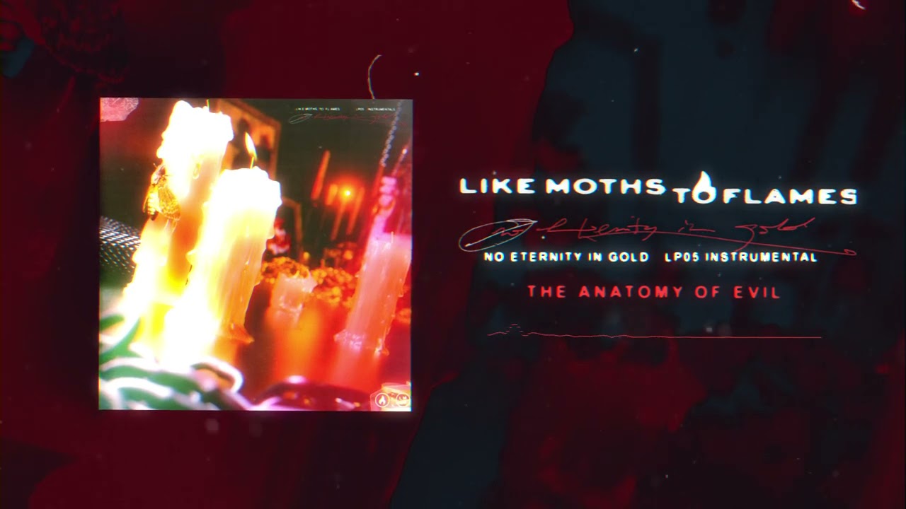 Like Moths To Flames - The Anatomy Of Evil [Instrumental]
