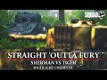 "STRAIGHT 'OUTTA FURY" - Sherman vs Tiger duel | Post Scriptum