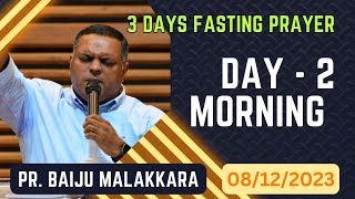 FAITHCITY CHURCH | 3 DAYS FASTING PRAYER | Pr. BAIJU MALAKKARA | 08th DEC 2023