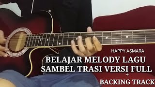 Melody lagu heppy asmara sambel trasi backing track no vocal (cover)