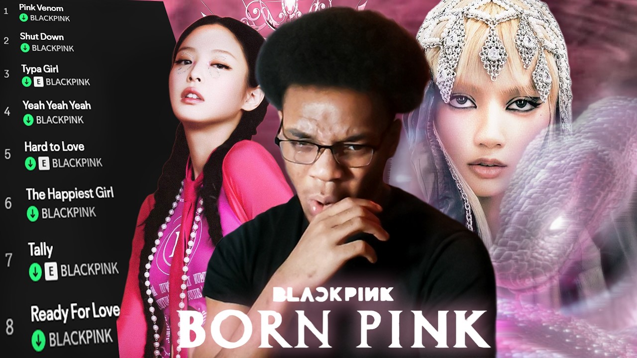My Honest FIRST Reaction to BLACKPINK ‘BORN PINK’ (TIMBS LISA IS A PROBLEM!.)