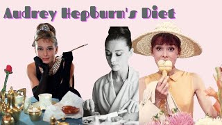 Audrey Hepburn's Secret Diet Revealed