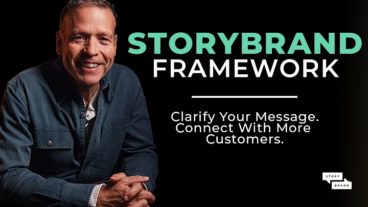 Master the StoryBrand Framework with Donald Miller: Clarify Your Message in 7 Steps