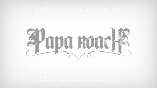 Papa Roach Be Free Sub español