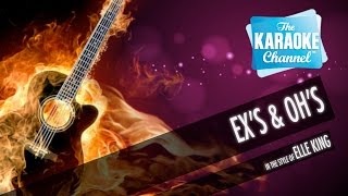 Ex's \& Oh's in the style of Elle King | Karaoke with Lyrics