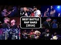Best Battle Rap Bars 2016
