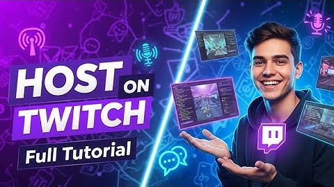 How to Host on Twitch (Full Tutorial + Benefits Explained)