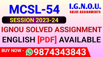 MCSL 54 Solved Assignment 2023-24 in English, MCSL-54 Solved Assignment 2024, MCSL 54 Assignment