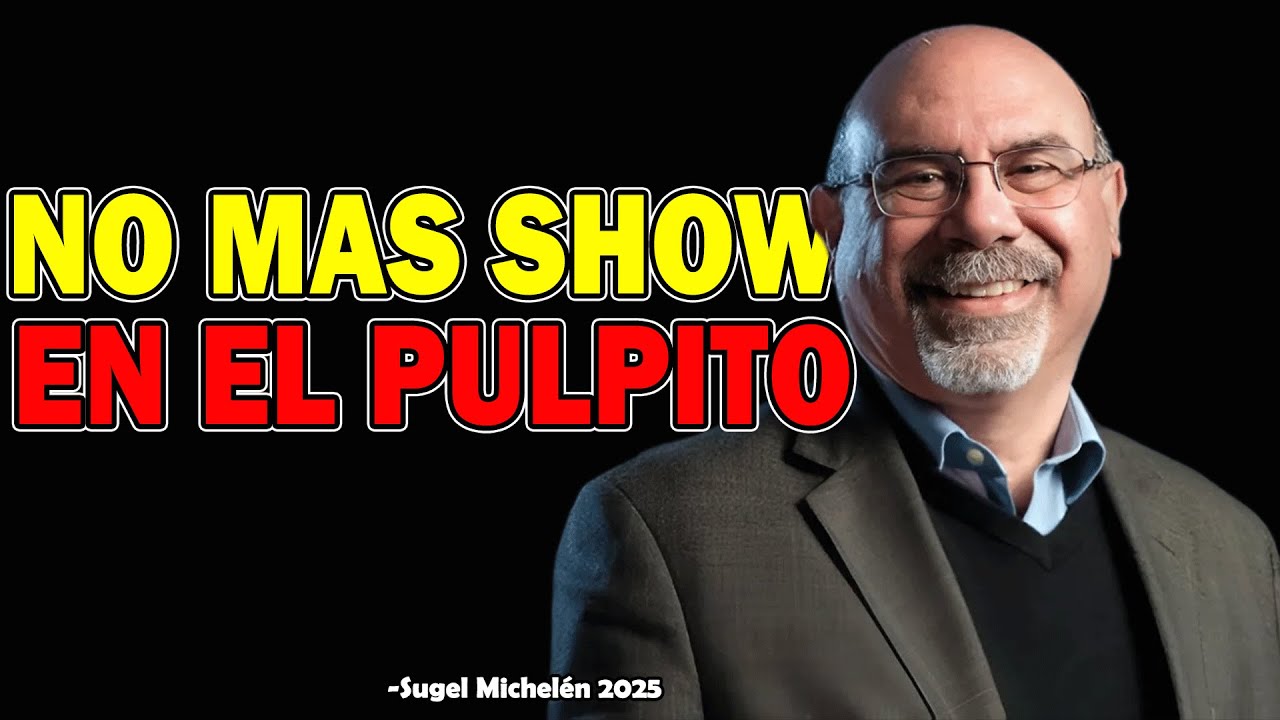 El Poder de la Predicación Expositiva | Facultad de Teología ADE - Ps. Sugel Michelen2025