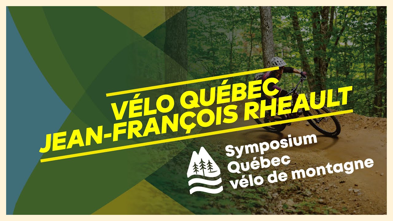 Max Rheault #15 - Série Symposium QVDM - Vélo Québec avec Jean-François Rheault ...