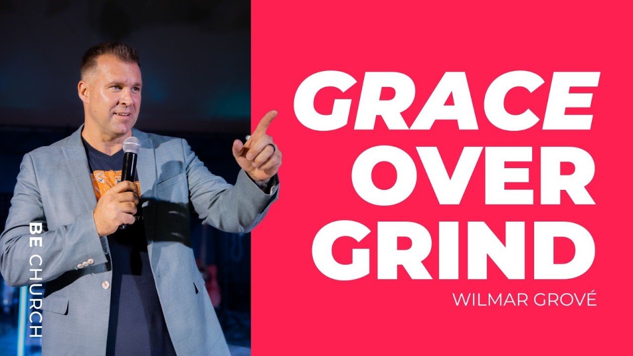 Grace over Grind 