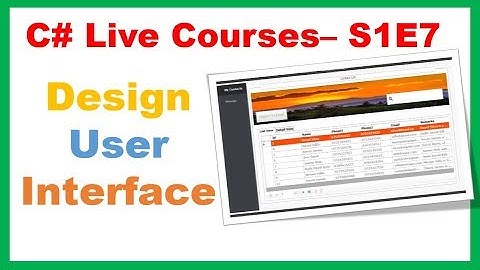 C# Live Courses S1E7 : Contacts Management System - Design Windows Forms
